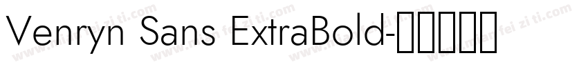 Venryn Sans ExtraBold字体转换